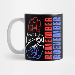 Remember Roevember Mug